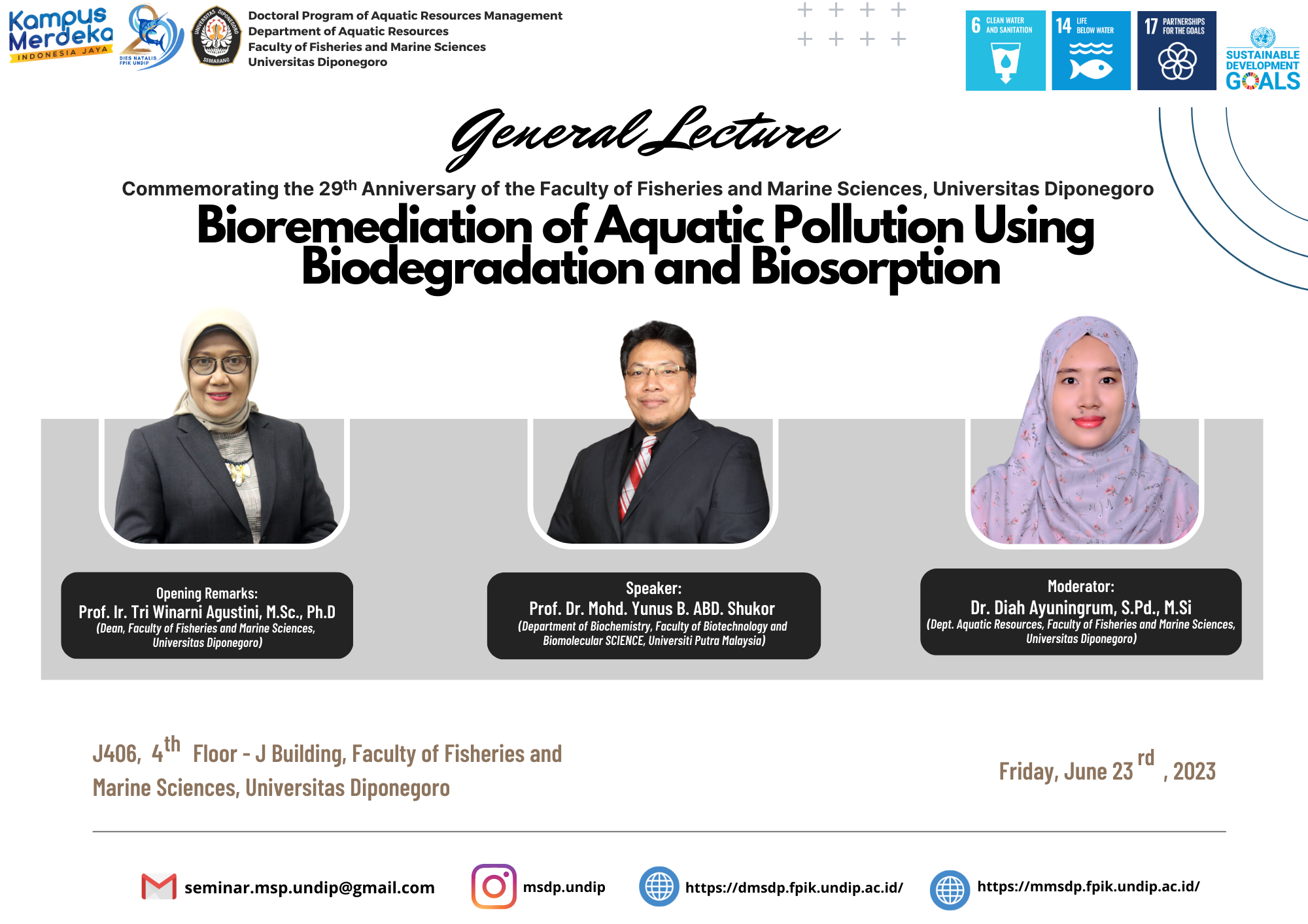 General Lecture “Bioremediation of Aquatic Pollution Using Biodegradation and Biosorption”